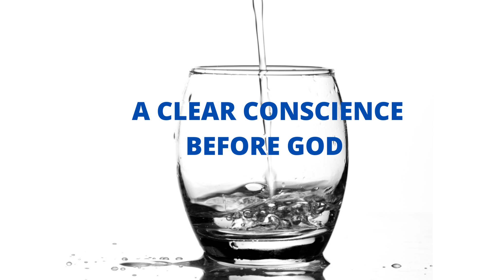 a-clear-conscience-before-god-revival-house